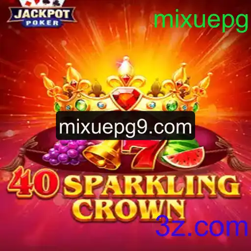 Descubra o Mundo de 40SparklingCrown: Um Jogo Inovador